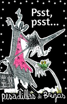 Pesadillas de brujas: Psst, psst…